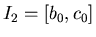 $I_2=[b_0,c_0]$