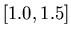 $[1.0,1.5]$
